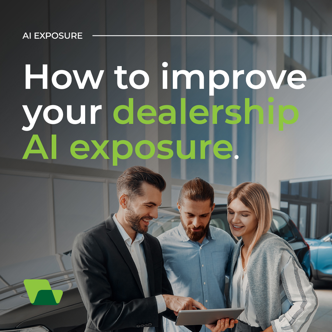 How to improve your dealership AI exposure.