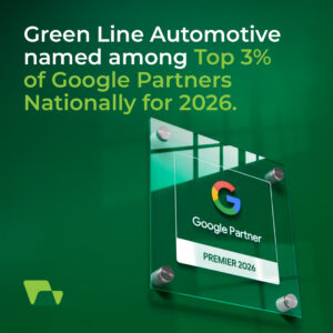 Green Line Automotive named among Top 3% of Google Partners Nationally for 2026.