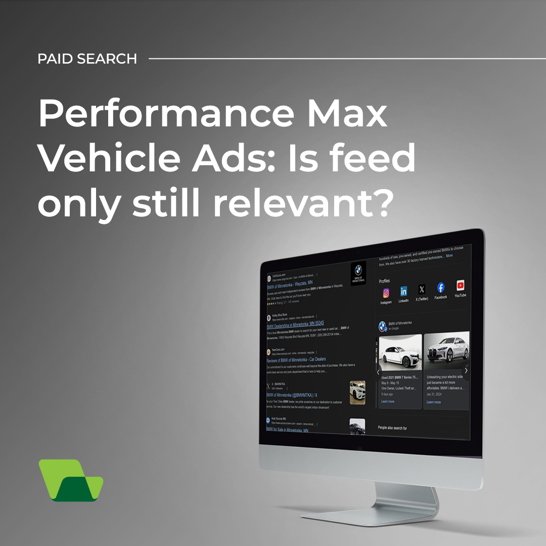Performance Max Vehicle Ads: Is feed only still relevant?